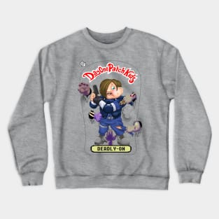 Day One Patch Kids 016 ( Deadly-On ) Crewneck Sweatshirt